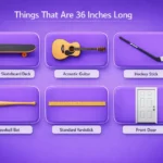 things-that-are-36-inches-long