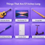 things-that-are-57-inches-long