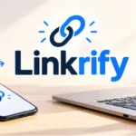 Linkrify: The Complete Guide to This All-in-One Link Management Tool linkrify